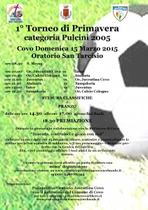 Covo, 1° Torneo di Primavera categoria Pulcini 2005 @ Oratorio San Tarcisio | Covo | Lombardia | Italia