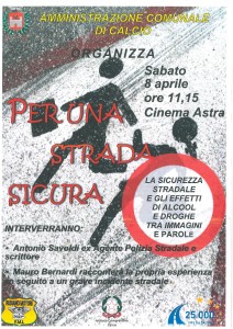 Calcio, "Per una strada sicura" @ Cinema Astra
