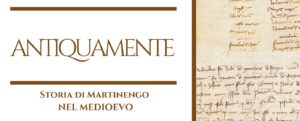 Martinengo, "ANTIQUAMENTE", Storia di Martinengo nel Medioevo @ Sala Consiliare del Filandone | Martinengo | Lombardia | Italia