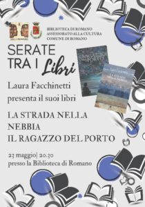 Romano di Lombardia, Presentazione dei libri "La strada nella nebbia" e "Il ragazzo del porto" @ Biblioteca Comunale Romano di Lombardia