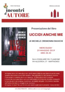 Martinengo, presentazione libro "Uccidi anche me" @ Martinengo, Sala consiliare del Filandone